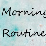 「モーニングルーティン」を英語で言ってみる！朝の習慣を英語フレーズ・例文にしてみる〜morning routine for students〜